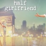 Half Girlfriend